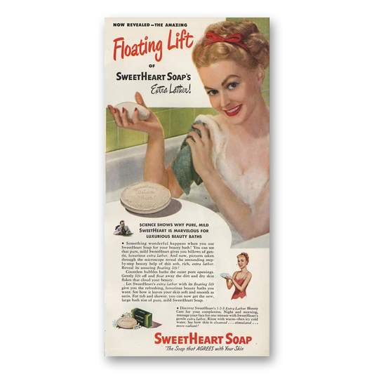 1947 Sweetheart Soap Floating Lift Extra Lather Vintage Magazine Print Ad