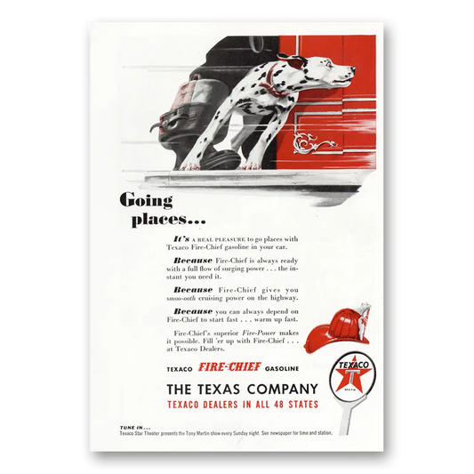 1947 Texaco Fire Chief Gasoline Going Places Dalmatian Vintage Magazine Print Ad