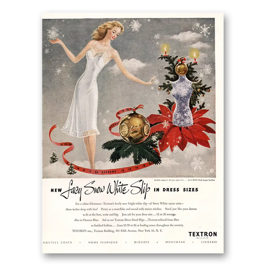 1947 Textron Lacy Snow White Slip Dress Sizes Vintage Magazine Print Ad