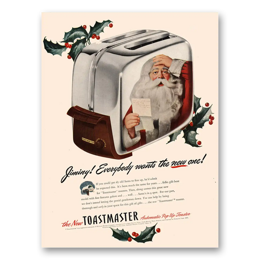 1947 Toastmaster Toaster Jiminy Everybody Wants the New One Santa Claus Vintage Magazine Print Ad