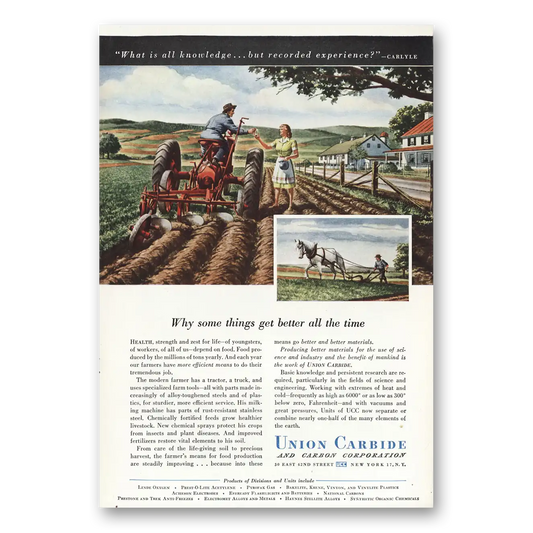 1947 Union Carbide Some Things Get Better Farm Tractor Vintage Magazine Print Ad