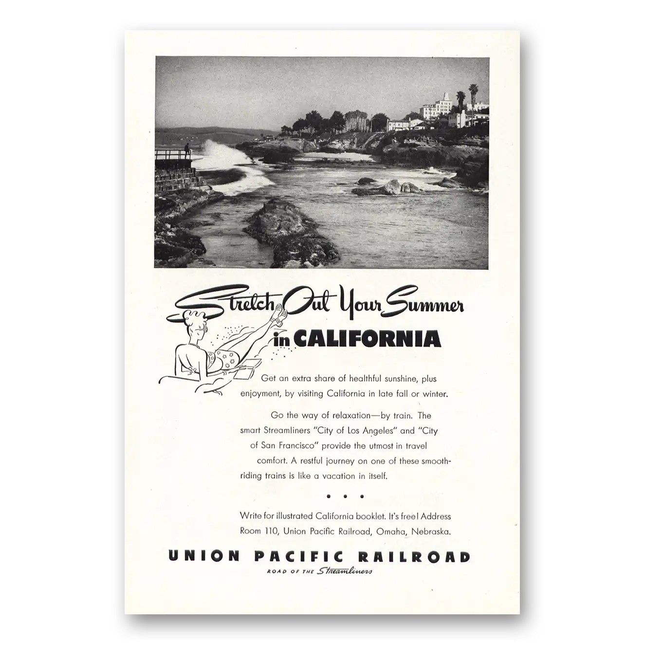 1947 Union Pacific Railroad Stretch Out Your Summer California Vintage Magazine Print Ad