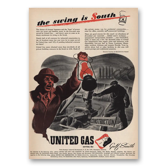 1947 United Gas The Swing Is South Vintage Magazine Print Ad