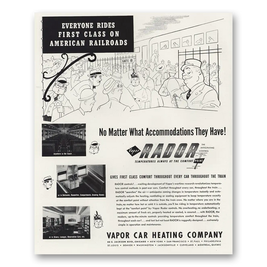 1947 Vapor Car Heating Everyone Rides First Class American Railroads Vintage Magazine Print Ad