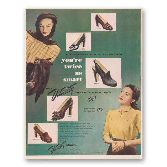 1947 Vitality Shoes You're Twice as Smart Vintage Magazine Print Ad