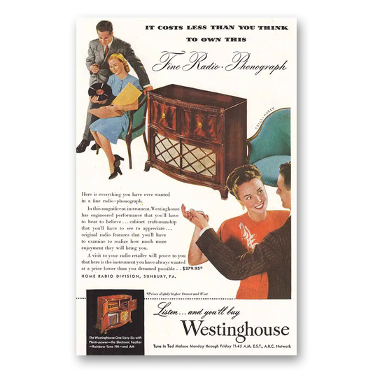 1947 Westinghouse Radio Phonograph Fine Radio Phonograph Vintage Magazine Print Ad