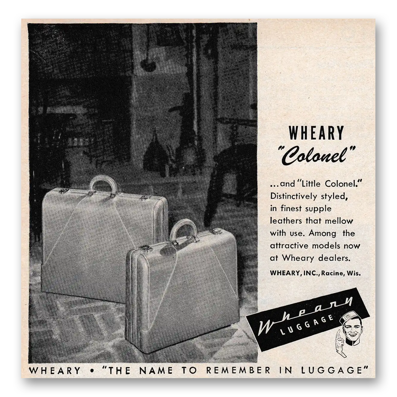 1947 Wheary Luggage Colonel Vintage Magazine Print Ad