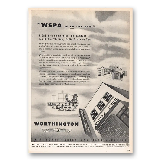 1947 Worthington Air Conditioning WSPA In the Air Vintage Magazine Print Ad