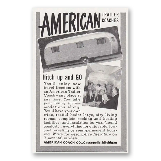 1948 American Coach Hitch Up and Go Vintage Magazine Print Ad