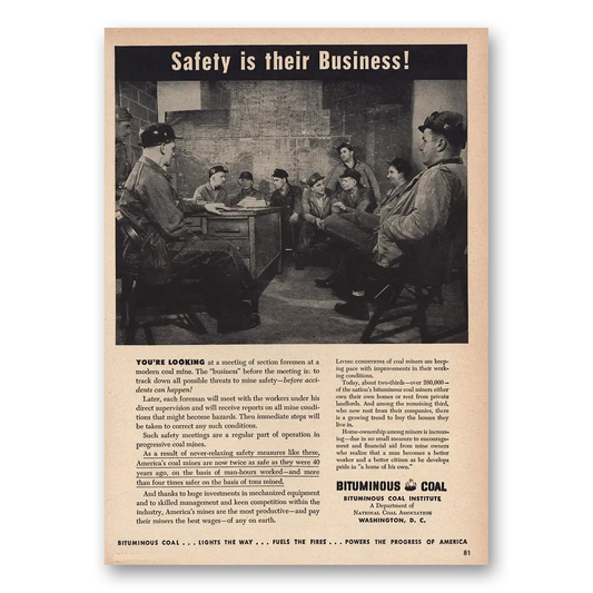 1948 Bituminous Coal Safety Is Their Business Vintage Magazine Print Ad