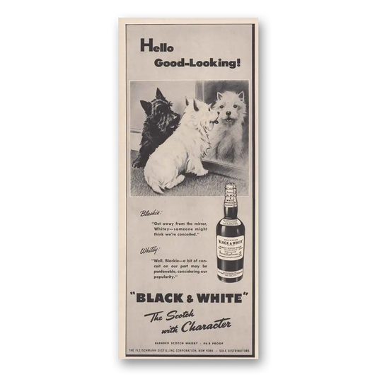 1948 Black and White Scotch Hello Good Looking Vintage Magazine Print Ad