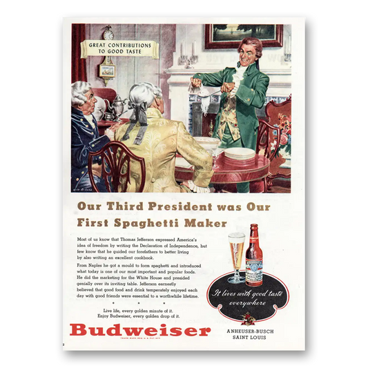 1948 Budweiser Beer Third President Was Our First Spaghetti Maker Vintage Magazine Print Ad