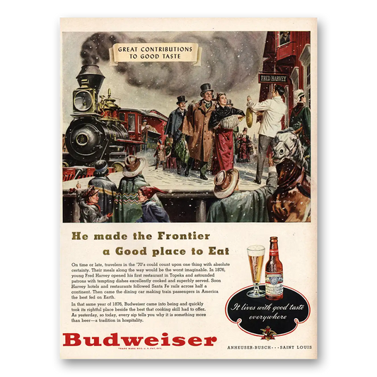 1948 Budweiser Beer He Made the Frontier Good Place to Eat Vintage Magazine Print Ad