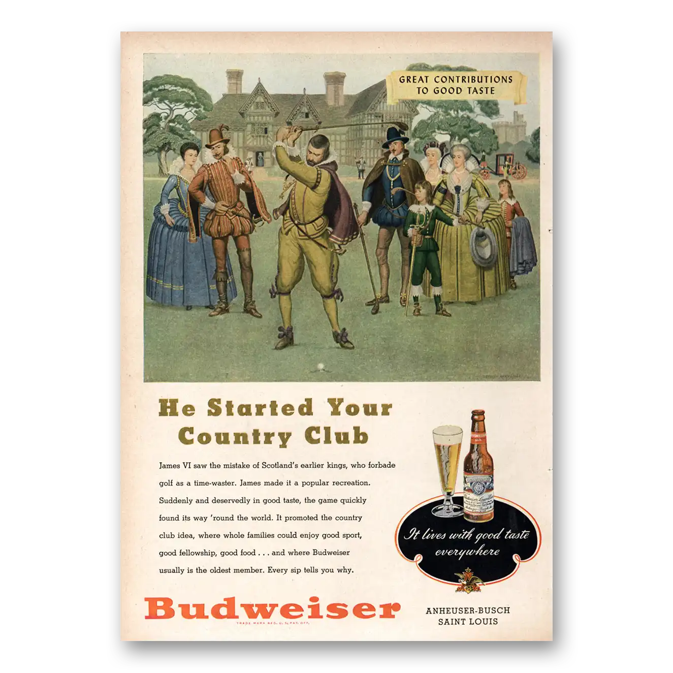 1948 Budweiser Beer He Started Your Country Club James VI Vintage Magazine Print Ad