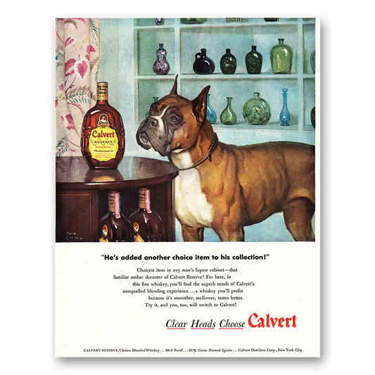 1948 Calvert Reserve He Added Another Choice Item Vintage Magazine Print Ad