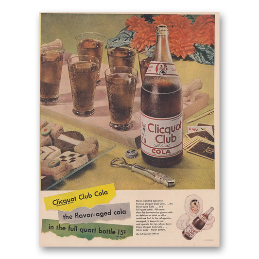 1948 Clicquot Club Cola Flavor Aged Cola Vintage Magazine Print Ad