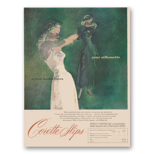 1948 Corette Slips Nylon Underlines Your Silhouette Vintage Magazine Print Ad