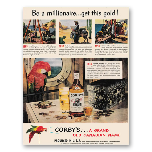 1948 Corbys Whiskey Be a Millionaire Get This Gold Vintage Magazine Print Ad