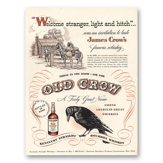 1948 Old Crow Whiskey Welcome Stranger Vintage Magazine Print Ad