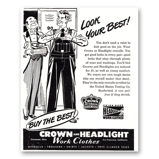 1948 Crown and Headlight Work Clothes Look Your Best Vintage Magazine Print Ad