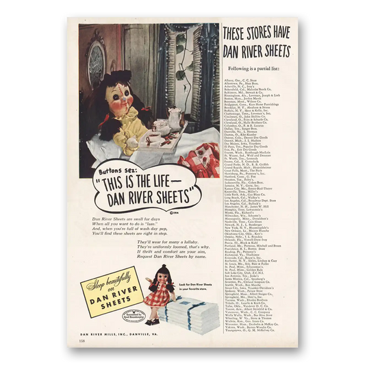 1948 Dan River Sheets Buttons Sez This Is the Life Vintage Magazine Print Ad