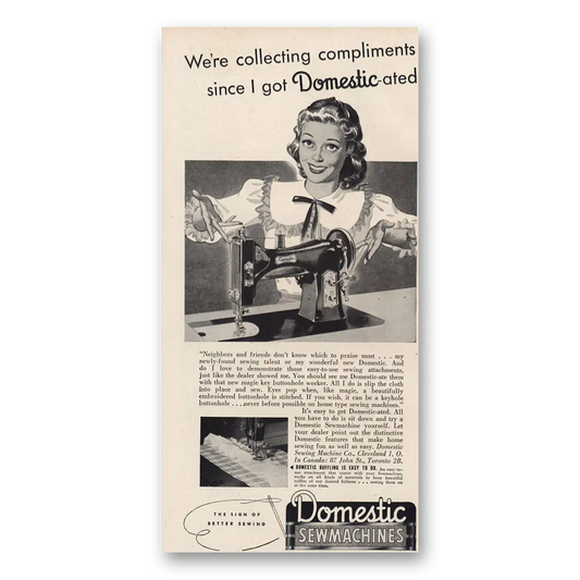 1948 Domestic Sewmachines Collecting Compliments Domestic ated Vintage Magazine Print Ad