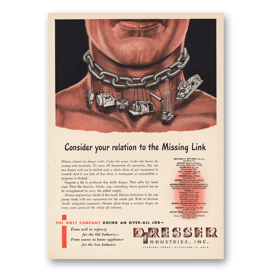 1948 Dresser Industries Relation to the Missing Link Vintage Magazine Print Ad