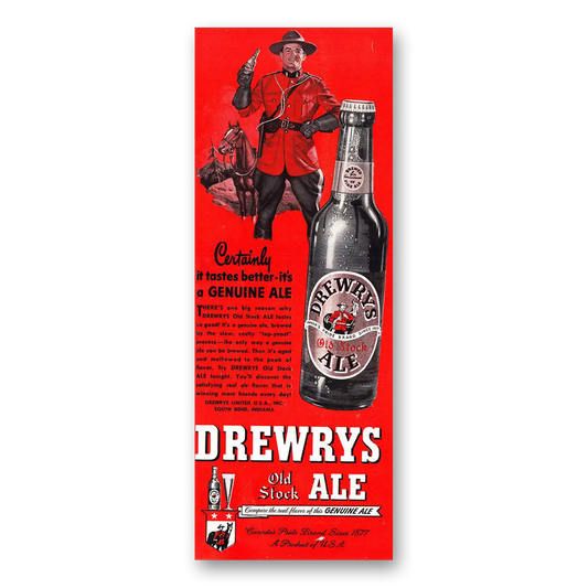 1948 Drewrys Old Stock Ale Certainly Tastes Better Vintage Magazine Print Ad