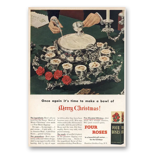 1948 Four Roses Time to Make Bowl of Merry Christmas Vintage Magazine Print Ad