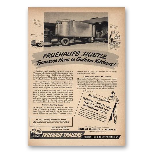 1948 Fruehauf Trailer Hustle Tennessee Hens to Gotham Kitchens Vintage Magazine Print Ad