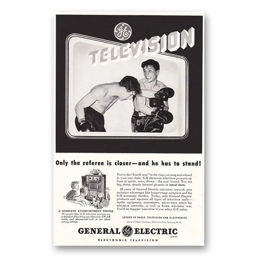 1948 General Electric Television Boxers Only the Referee is Closer Vintage Magazine Print Ad