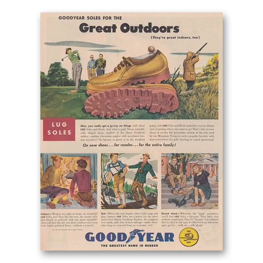 1948 Goodyear Lug Soles Great Outdoors Lug Soles Vintage Magazine Print Ad