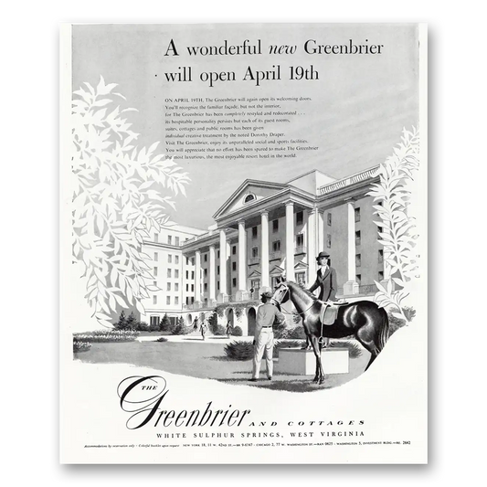 1948 Greenbrier Wonderful New Greenbrier April 19th Vintage Magazine Print Ad