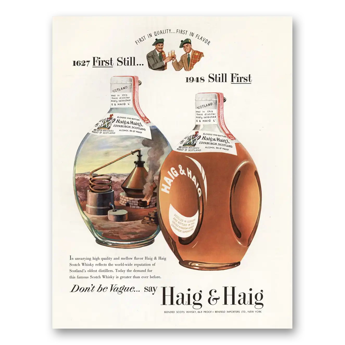 1948 Haig & Haig First Still Vintage Magazine Print Ad