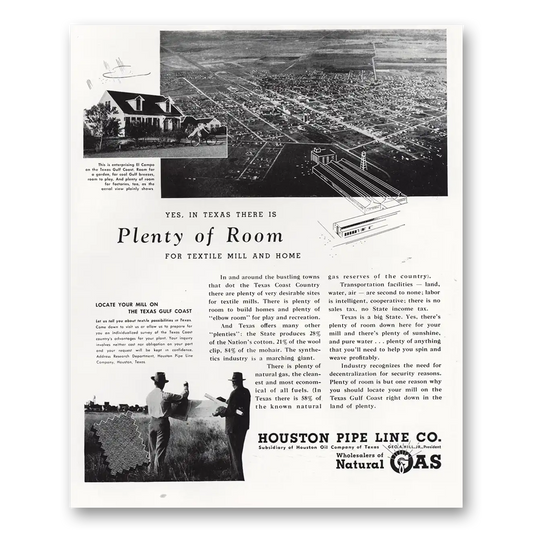 1948 Houston Pipe Line Texas There Is Plenty of Room Vintage Magazine Print Ad