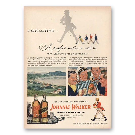 1948 Johnnie Walker Perfect Welcome Ashore Vintage Magazine Print Ad