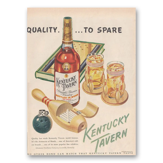 1948 Kentucky Tavern Whiskey Quality to Spare Bowling Vintage Magazine Print Ad