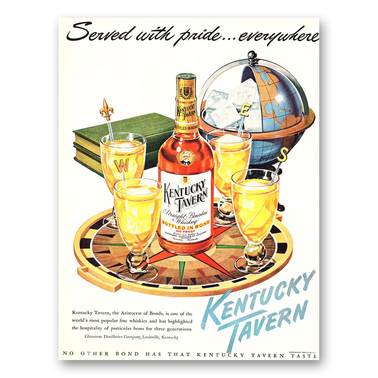 1948 Kentucky Tavern Whiskey Served with Pride Everywhere Vintage Magazine Print Ad