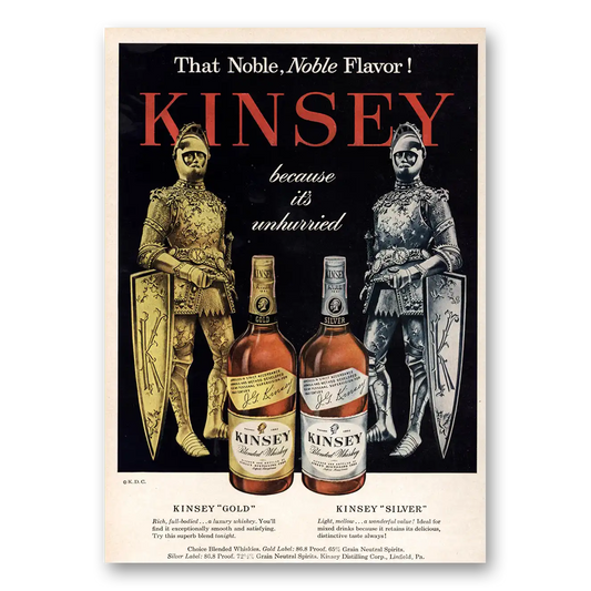 1948 Kinsey Whiskey Noble Flavor Because It Is Unhurried Vintage Magazine Print Ad