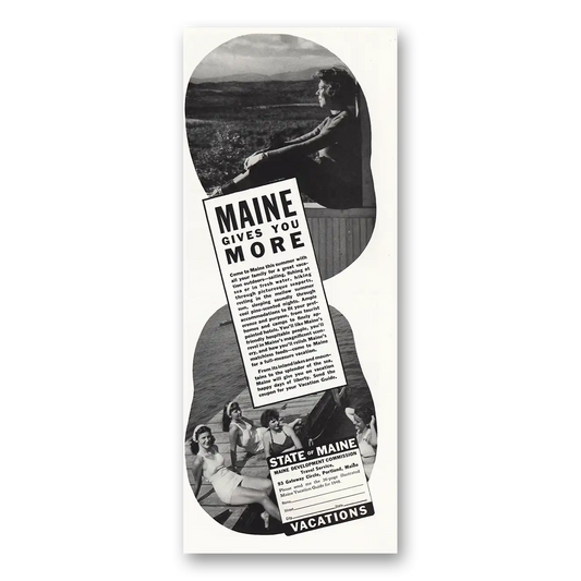 1948 Maine Gives You More Dock Vintage Magazine Print Ad