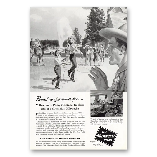 1948 Milwaukee Road Round Up Summer Fun Yellowstone Vintage Magazine Print Ad