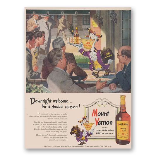 1948 Mount Vernon Whiskey Downright Welcome For a Double Reason Vintage Magazine Print Ad