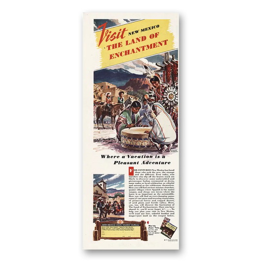 1948 New Mexico Land of Enchantment Pleasant Adventure Vintage Magazine Print Ad