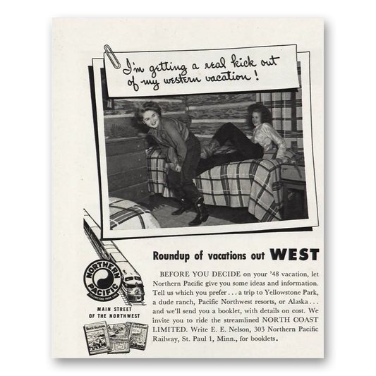 1948 Northern Pacific Railway Roundup Real Kick Vintage Magazine Print Ad