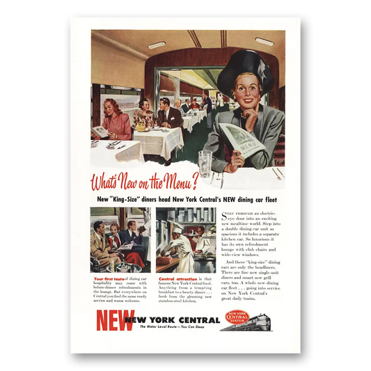 1948 New York Central What's New on the Menu King Size Dinners Vintage Magazine Print Ad