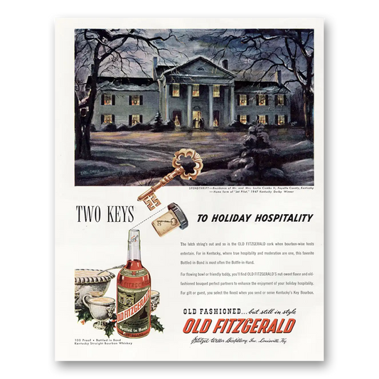 1948 Old Fitzgerald Whiskey Two Keys to Holiday Hospitality Vintage Magazine Print Ad