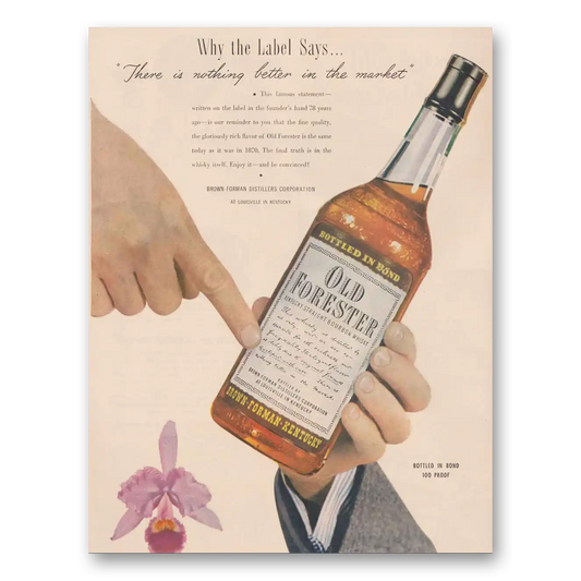 1948 Old Forester Whisky Nothing Better In the Market Vintage Magazine Print Ad