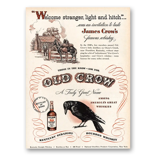 1948 Old Crow Whiskey Welcome Stranger Light and Hitch Vintage Magazine Print Ad