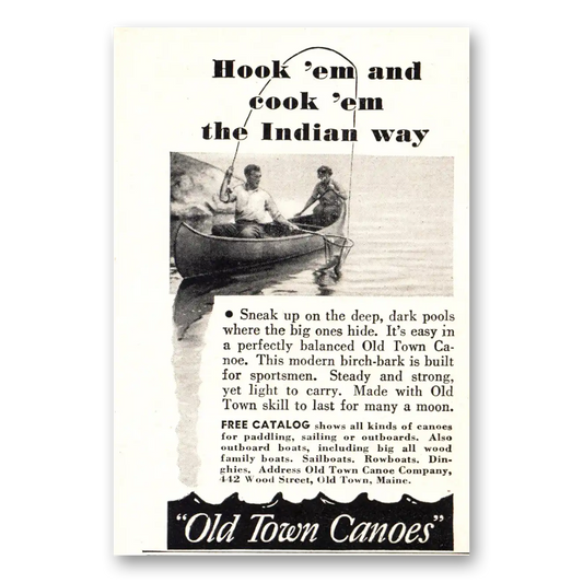 1948 Old Town Canoe Hook Em and Cook Em Vintage Magazine Print Ad