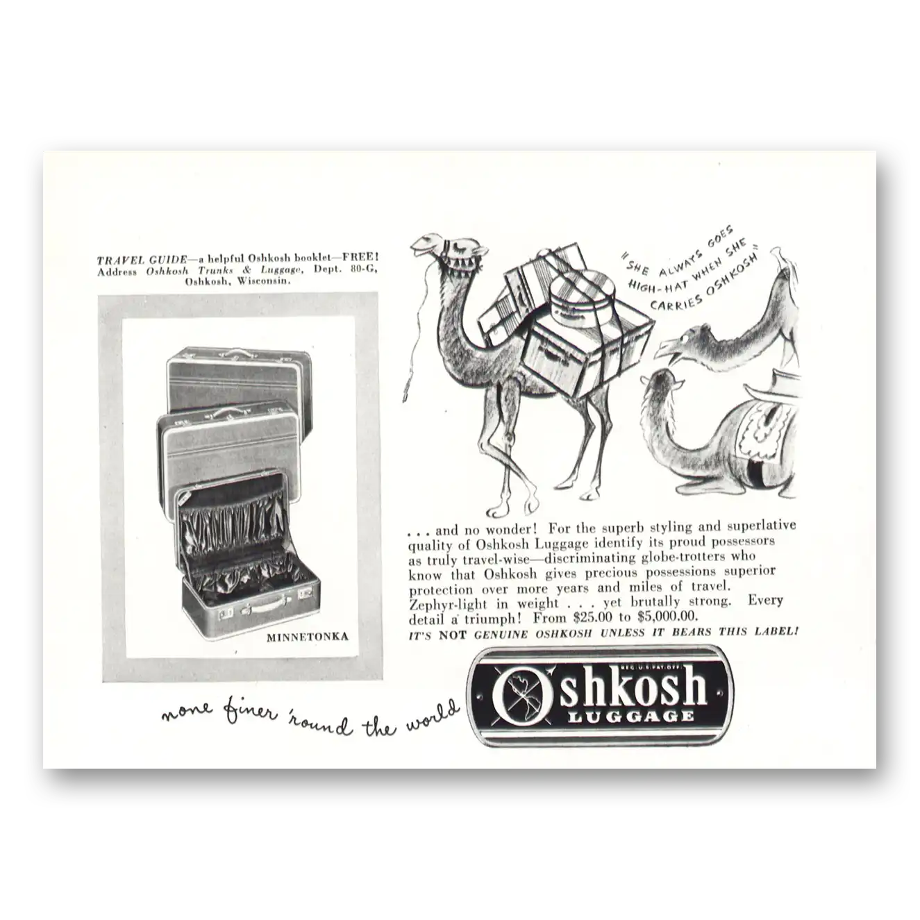 1948 Oshkosh Trunks and Luggage She Always Goes High Hat Camel Vintage Magazine Print Ad